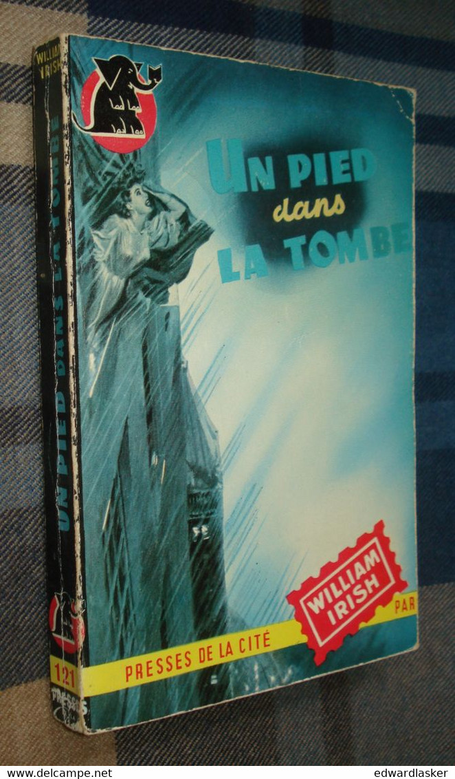 Un MYSTERE N°121 : Un Pied Dans La Tombe /William IRISH - [2] - Presses De La Cité