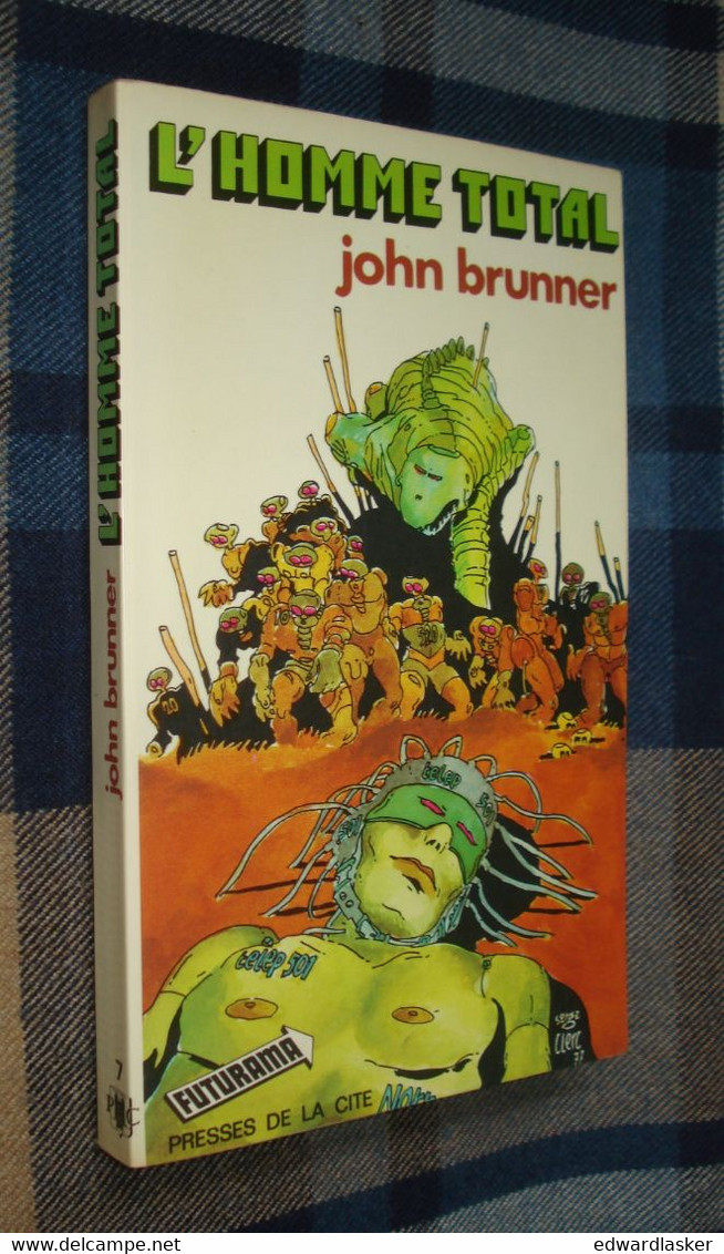 Coll. FUTURAMA N°7 : L'Homme Total /John Brunner - 1977 - Bon état - Le Masque SF