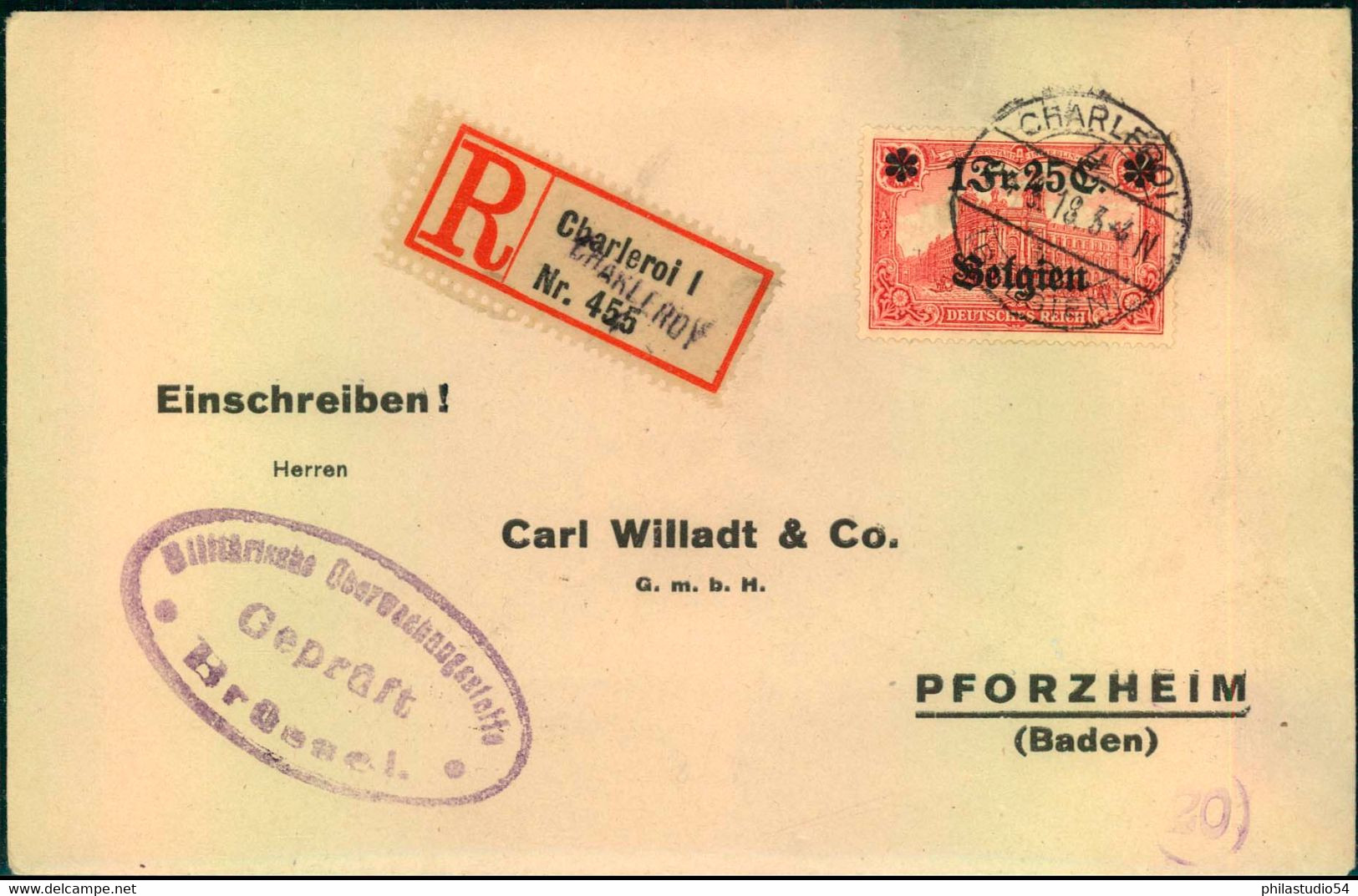 1918,  1 F 02 C" Auf 1 Mark (26:17) Auf R-Brief Ab CHARLEROI Mit Zensur Nach Pforzheim - Altri & Non Classificati