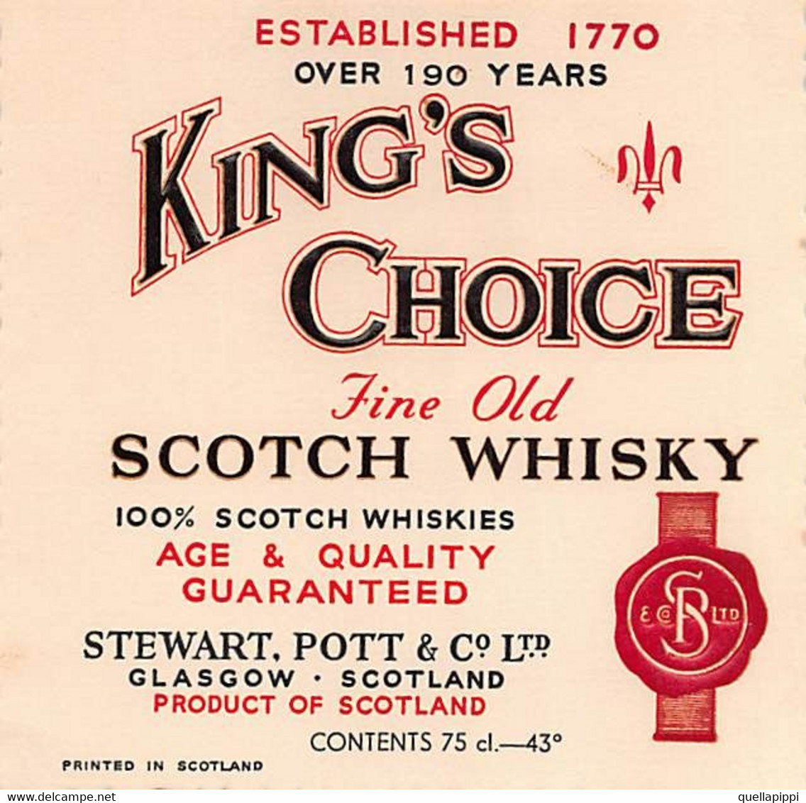 014209 "GLASCOW - SCOTLAND - STEWART. POTTT & C. LTD. - KING'S CHOISE - SCOTCH WHISKY" ETICHETTA. III QUARTO XX SEC. - Whisky