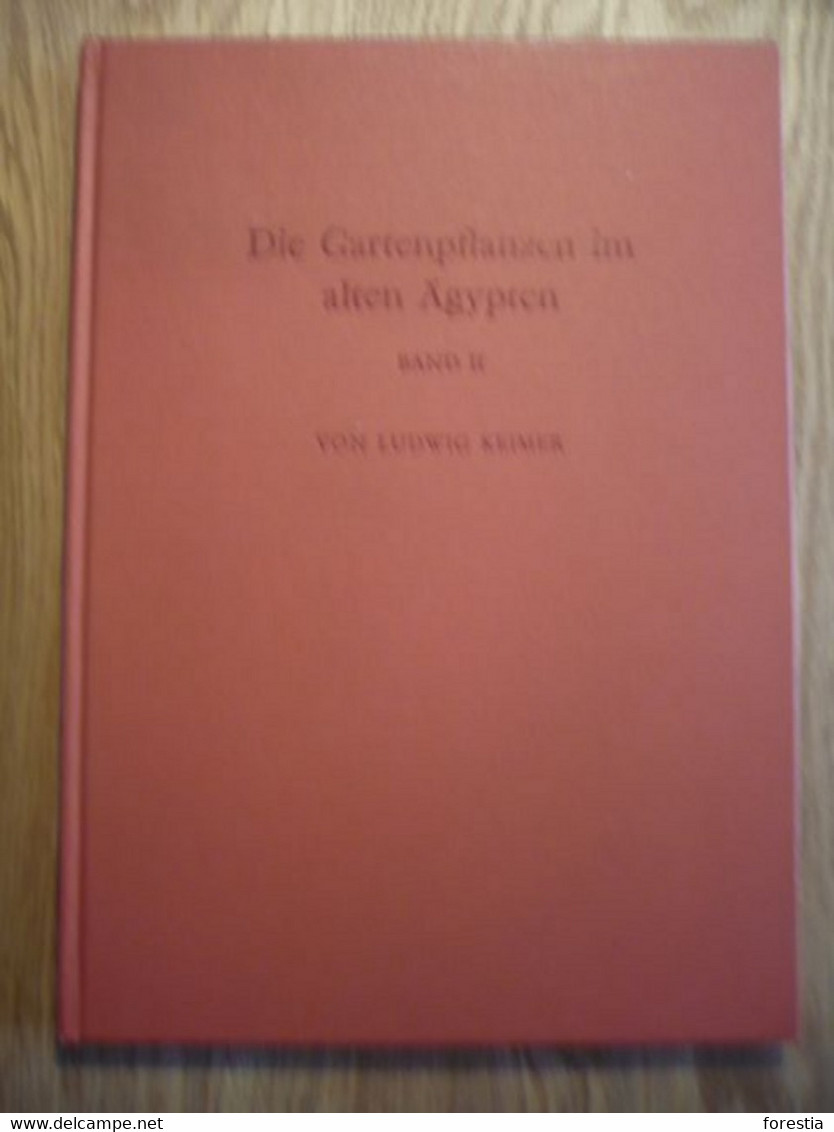 Die Gartenpflanzen Im Alten Ägypten, Band II - Archeology