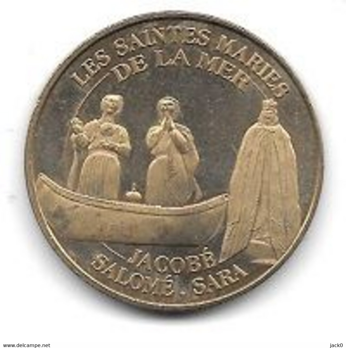 Médaille Touristique  Monnaie  De  Paris  2005, Ville  LES SAINTES MARIE DE LA MER, JACOBE-SALOME-SARA  ( 13 ) - 2005