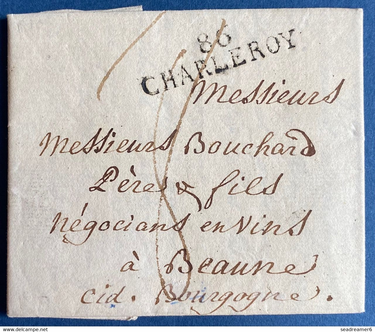 Belgique Territoire Conquis Lettre Avec Texte 1810 Marque " 86 / CHARLEROY " Pour Beaune Superbe - 1794-1814 (Periodo Francese)