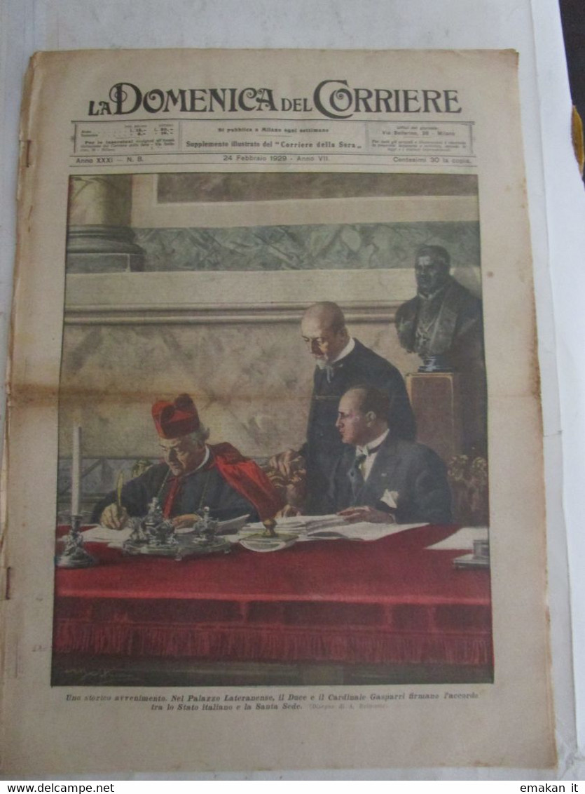 # DOMENICA DEL CORRIERE N 8 / 1929 PATTO LATERANENSE DUCE CARDINALE GASPARRI - First Editions