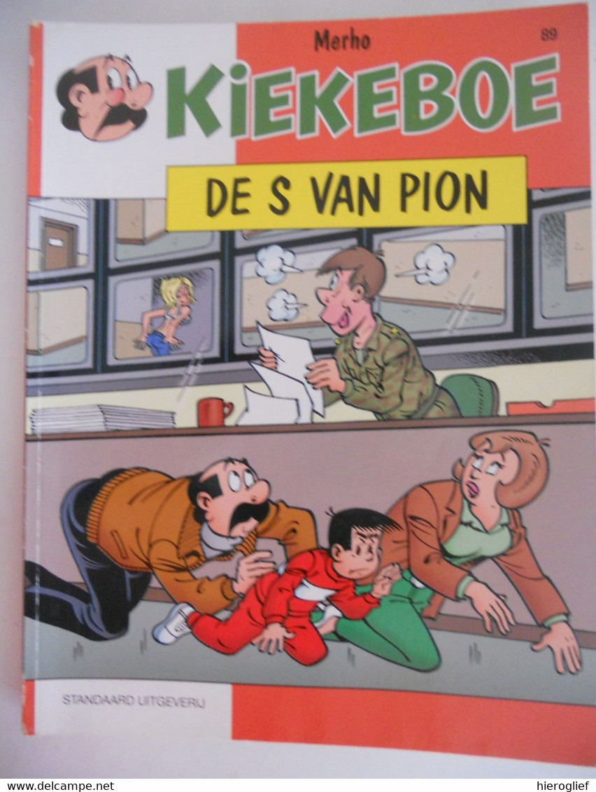 KIEKEBOE 89 - DE S VAN PION  Door Merho - EERSTE DRUK 2001 / STANDAARD Uitgeverij - Kiekebö