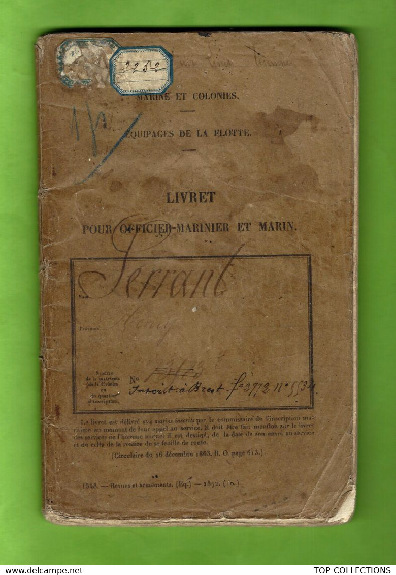 SUPERBE CARNET DE SERVICE MARINE COLONIES OFFICIER MARINIER MECANICIEN ET MARIN  De 1873 à 1882  « Dans Son Jus » !! - Documents Historiques