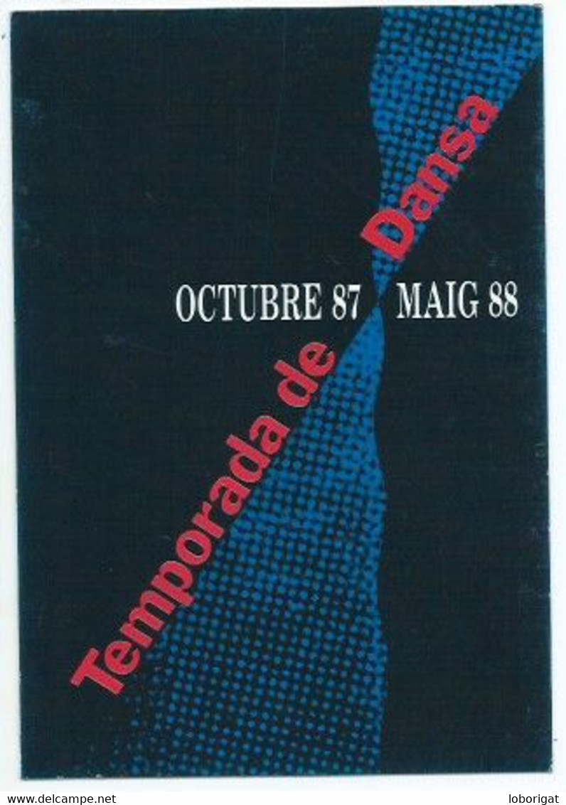 INVITACIO TEMPORADA DE DANSA.- PALAU MARC - BARCELONA.-  AÑO 1987 / 88 - Einweihungen