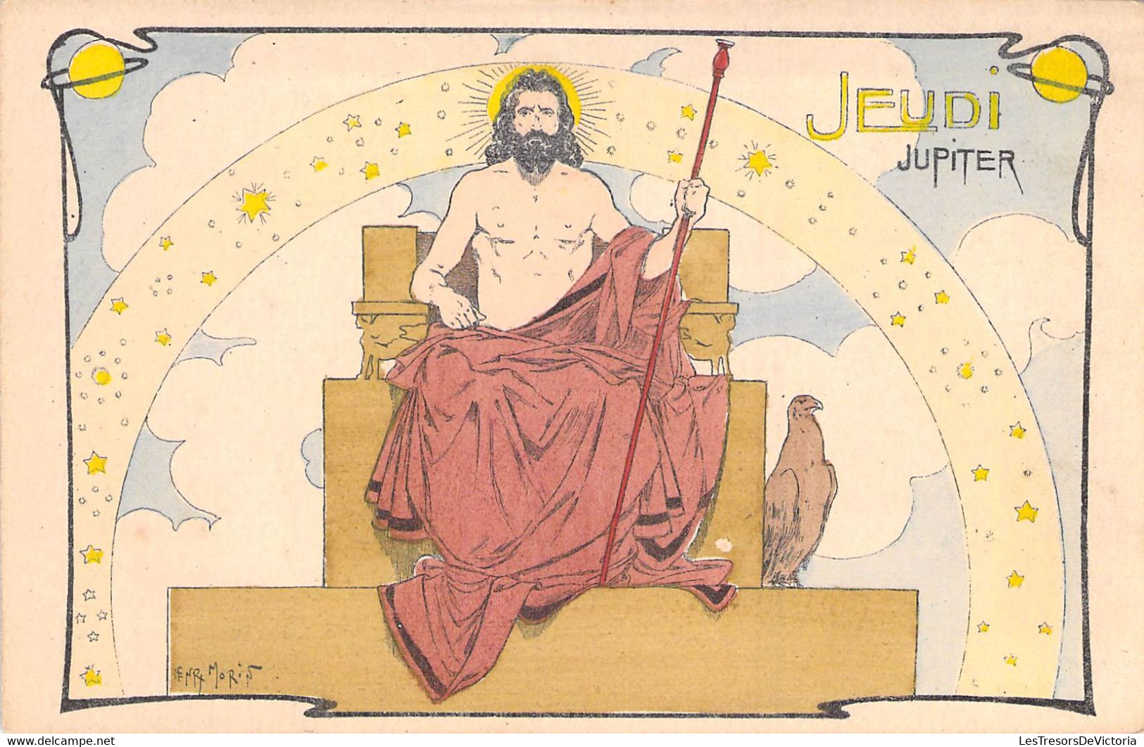CPA Illustrateur Signé Henri Morin - Jeudi Jupiter Sur Son Trone - Aigle - Jour De La Semaine - Morin, Henri