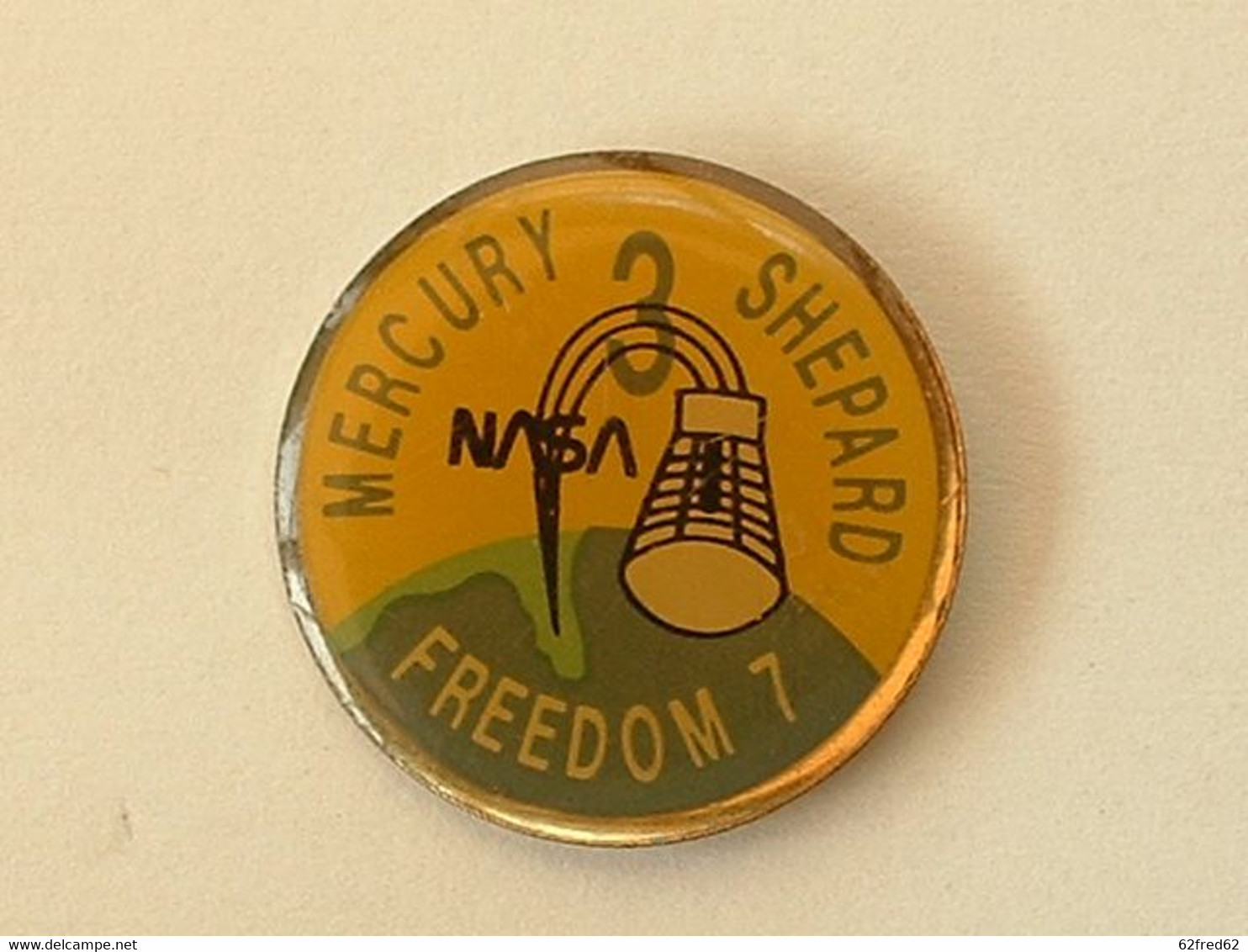 Pin's  NASA - MERCURY - SHEPARD - FREEDOM 7 - Space