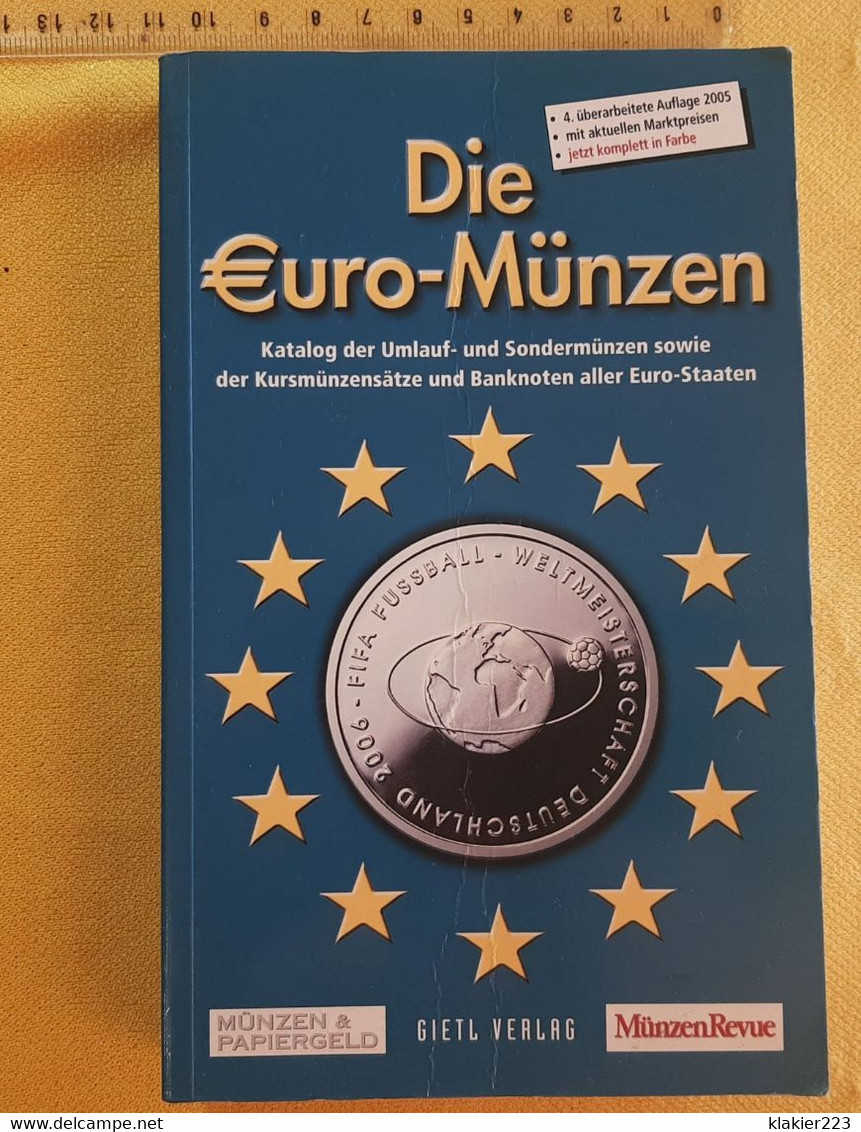 Die Euro Münzen / Euro Catalog 2005 - Tempo Libero & Collezioni