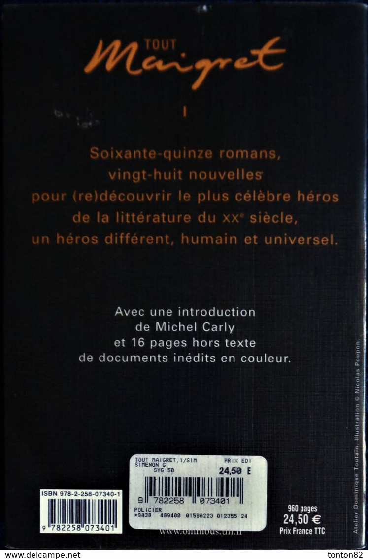 Georges Simenon - Tout Maigret - Tome I - ( 8 Titres ) - Omnibus - ( 2010 ) . - Simenon
