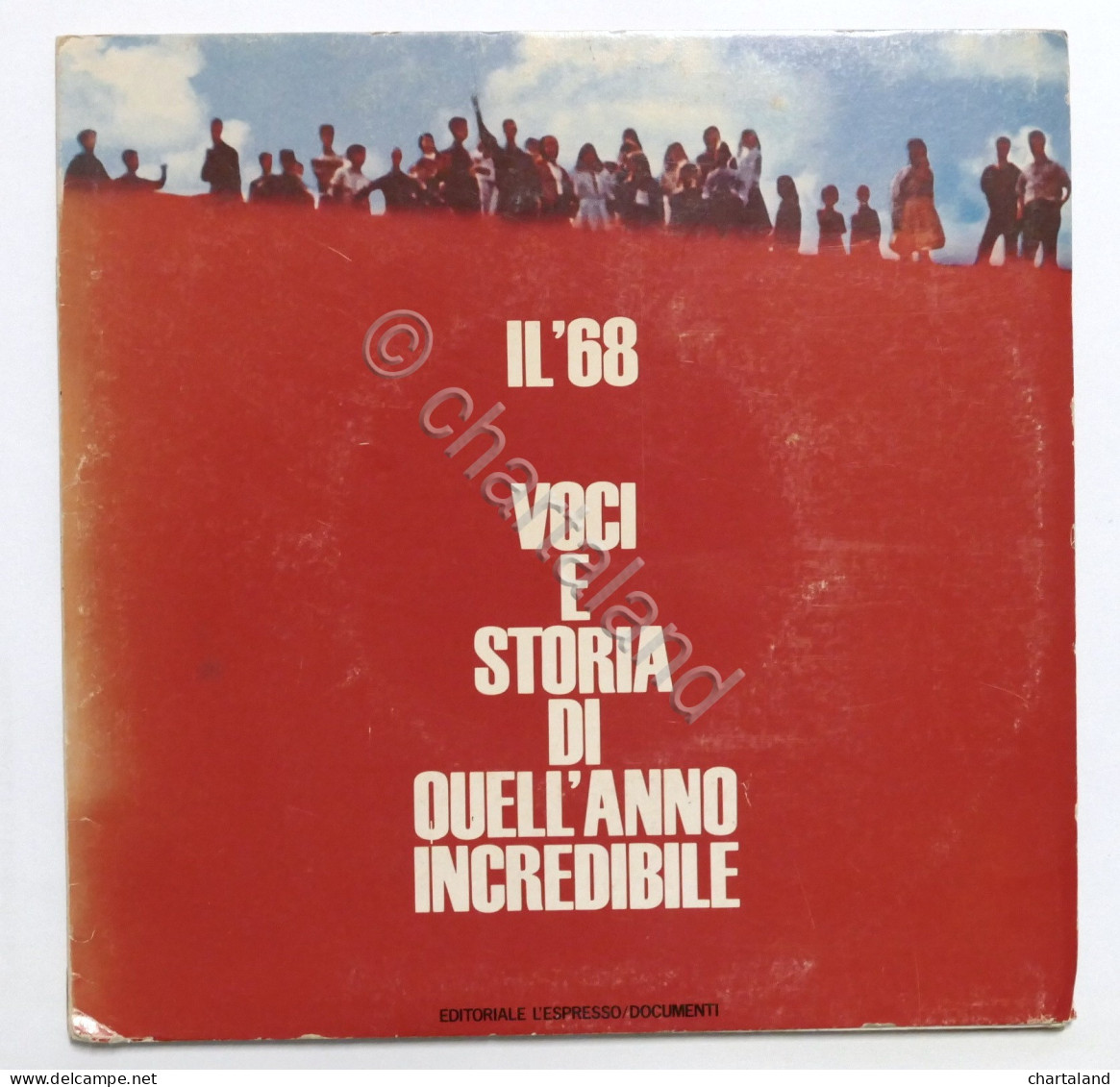 Il '68 Voci E Storia Di Quell'anno Incredibile - 6 Dischi 33 Giri - Colecciones Completas