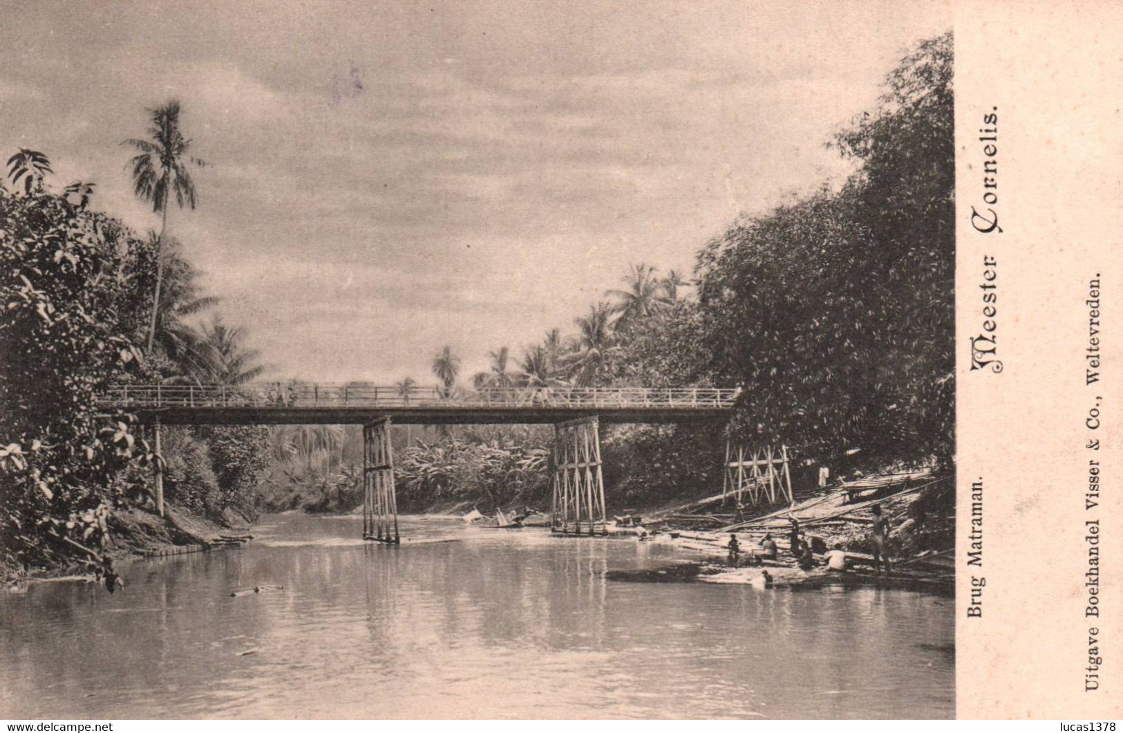 BRUG MATRAMAN / MEESTER CORNELIS - Indonesië