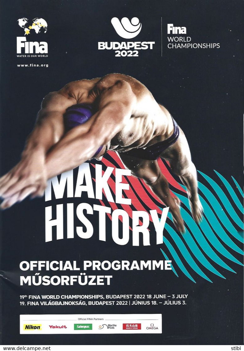 HUNGARY - FINA WORLD CHAMPIONSHIP 2022 BUDAPEST - OFFICIAL PROGRAMME - ENGLISH AND HUNGARIAN LANGUAGES - 1950-Aujourd'hui