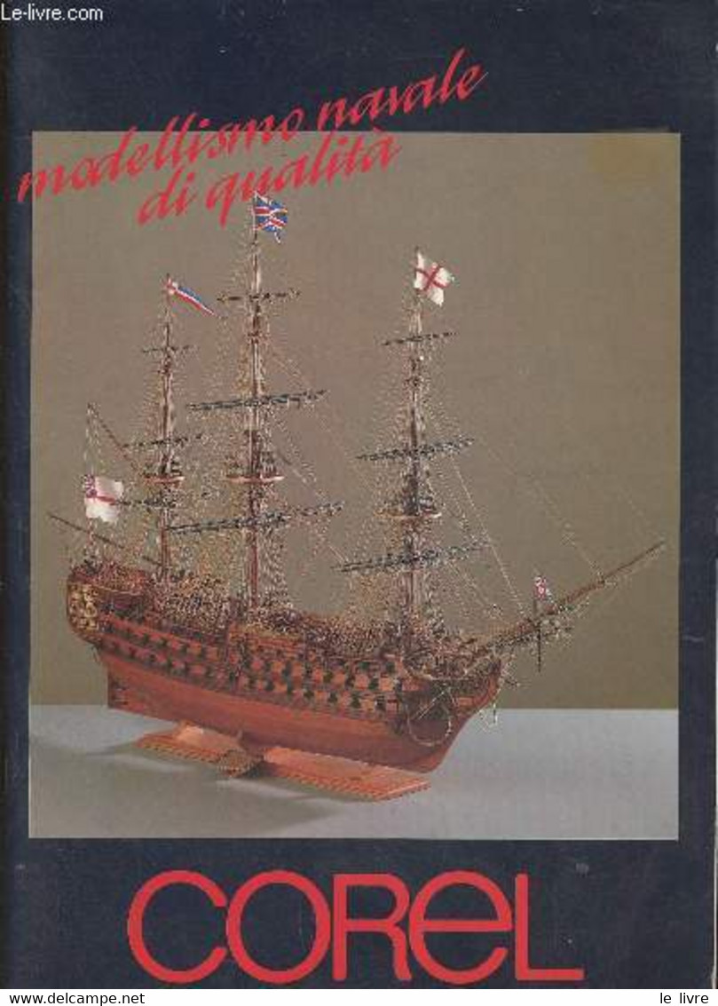 Corel- Modellismo Navale Di Qualita - Collectif - 0 - Modellismo