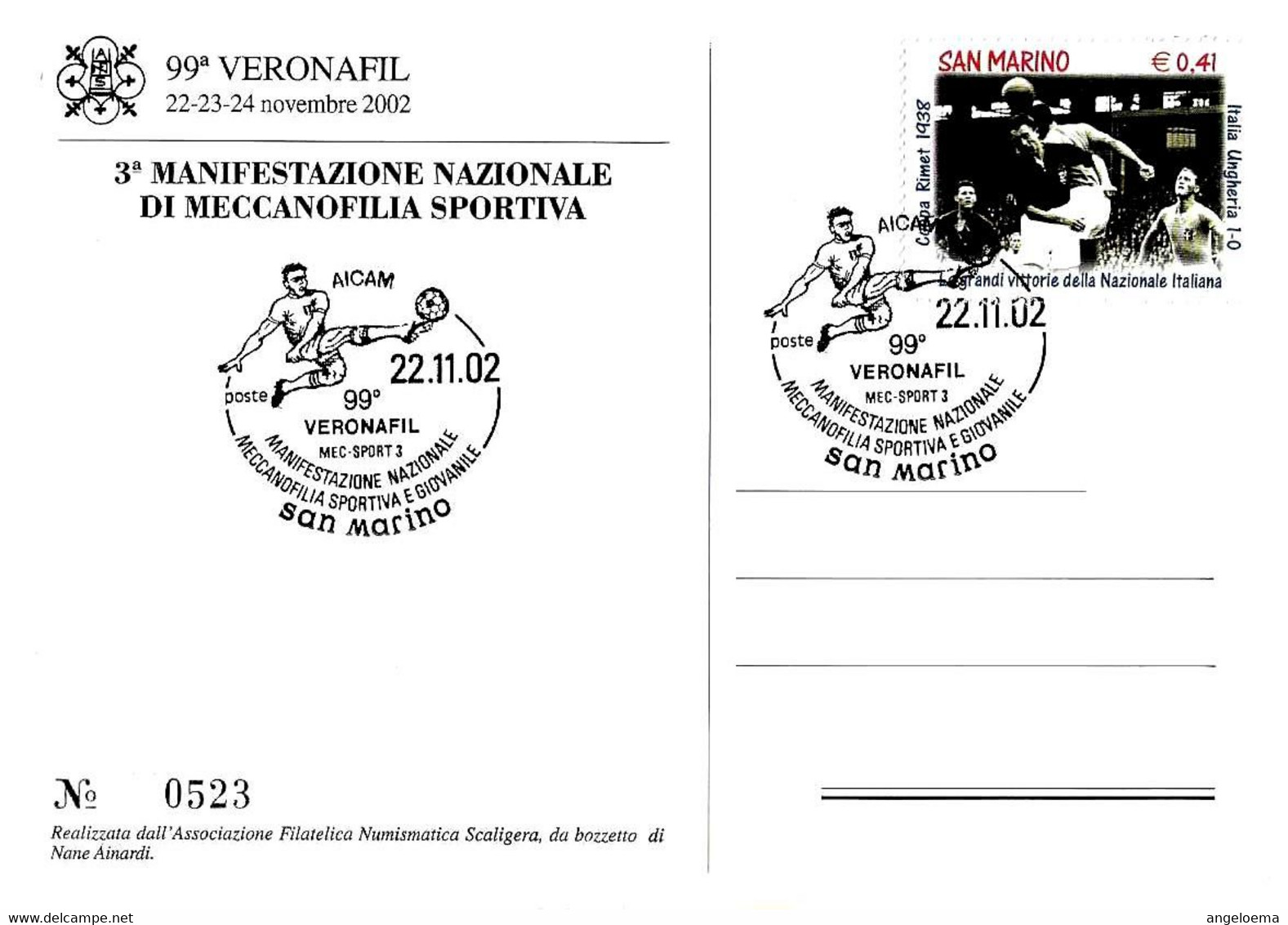 SAN MARINO - 2002 99^ Veronafil 3^ Manifestazione Naz. Meccanofilia Sportiva (calciatore) Su Cartolina Ufficiale -7873 - Brieven En Documenten
