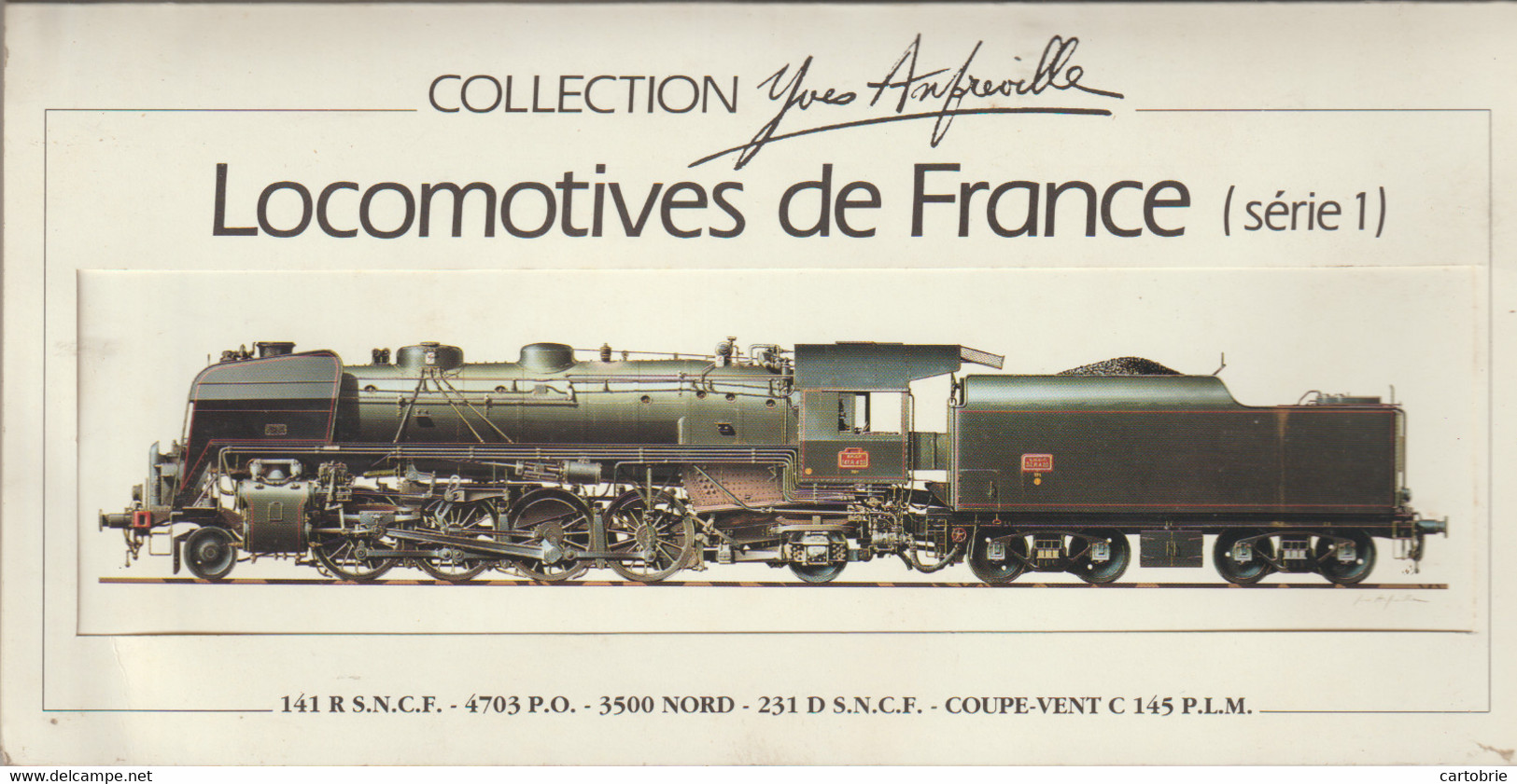 LOCOMOTIVES De FRANCE : 5 Cartes Détachables 10 X 26,5 Cm - Présentation Luxe Collection Yves ANFREVILLE - Treni