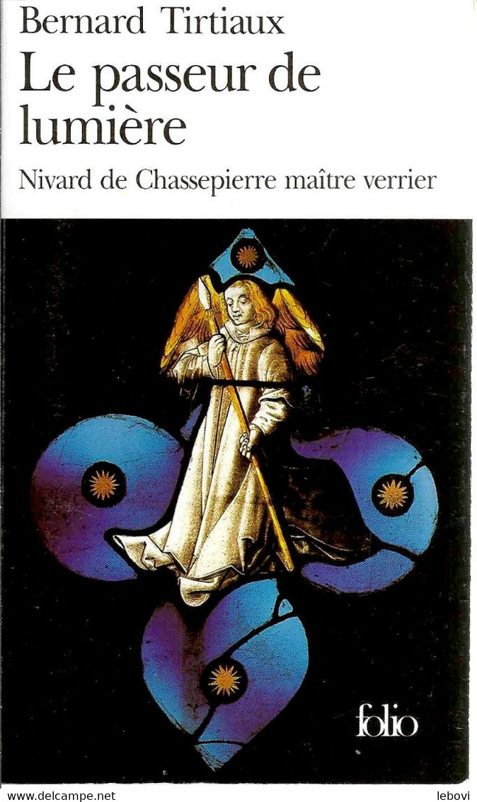 Le Passeur De Lumière” TIRTIAUX, Bernard – Folio – Denoël (1993) - Belgian Authors