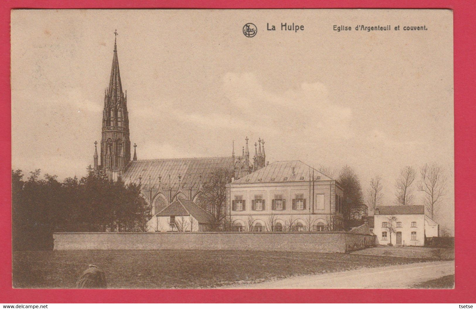 La Hulpe / Argenteuil - L'Eglise Et Le Couvent  - 1910 / Editeur : Vve G. Batardy ( Voir Verso ) - La Hulpe