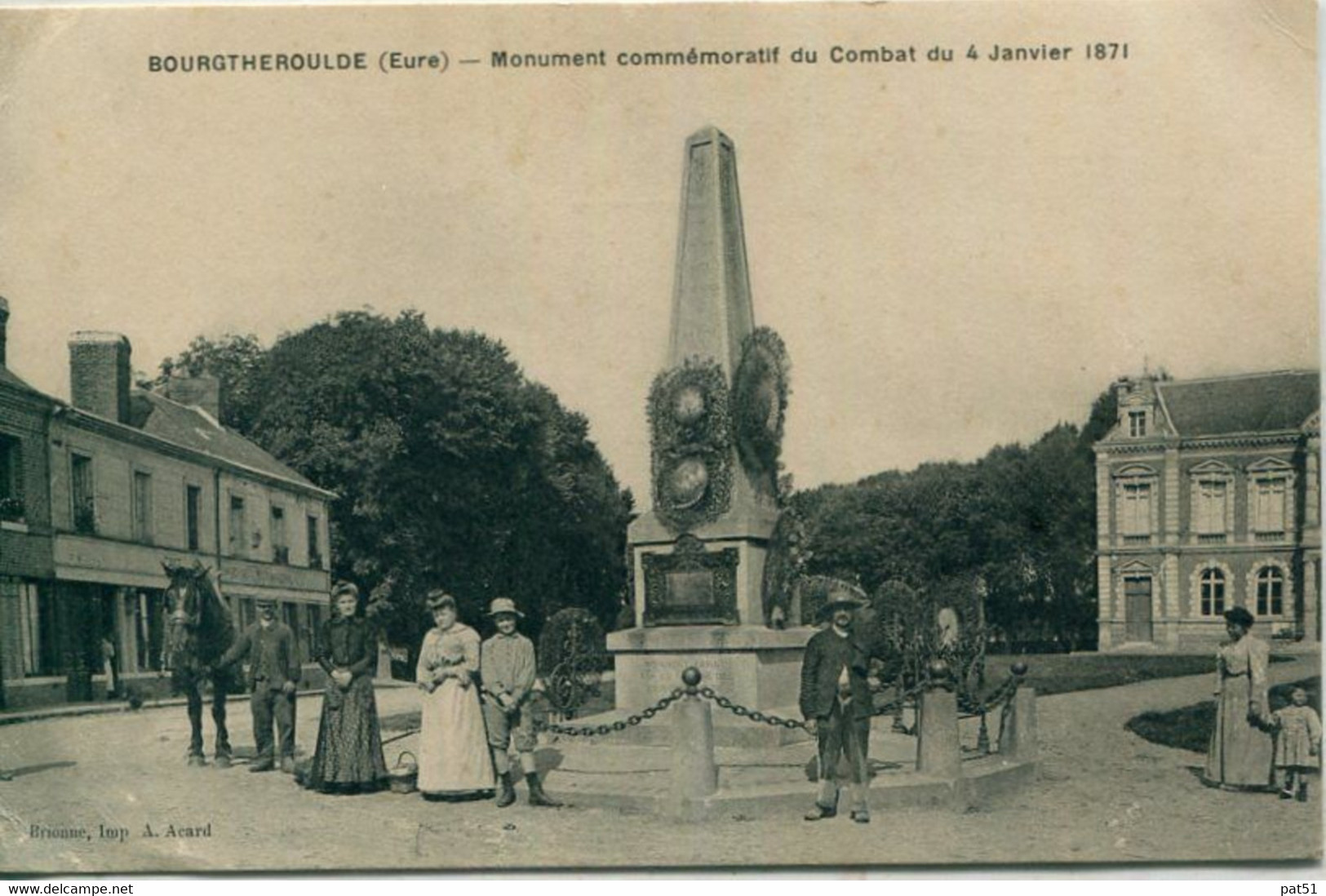 27 - Bourgtheroulde : Monument Du 4 Janvier 1871 - Bourgtheroulde