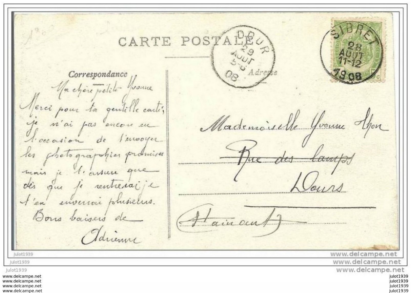 DOUR ..-- SIBRET ..--  Grand ' Rue . 1908 Vers DOUR ( Melle Yvonne THON ) . Voir Verso . - Dour