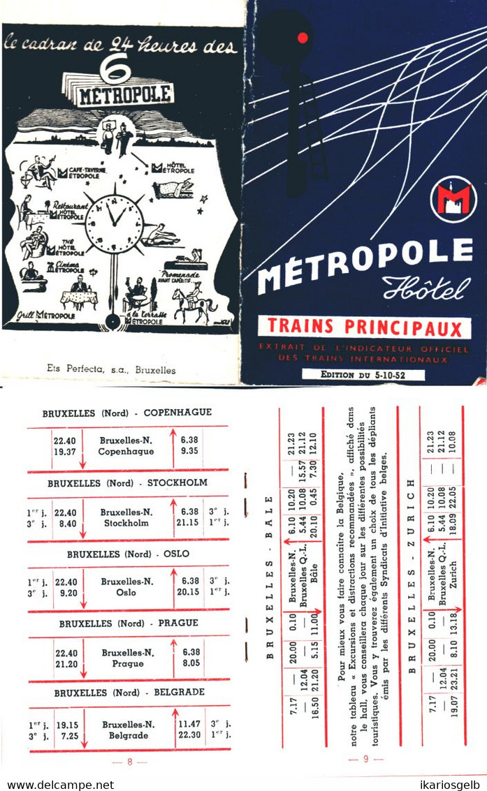 Bruxelles Brüssel 1952 Deco Petit Livre A7 20 Pages D' Hotel Metropole "Trains Principaux" - Europe