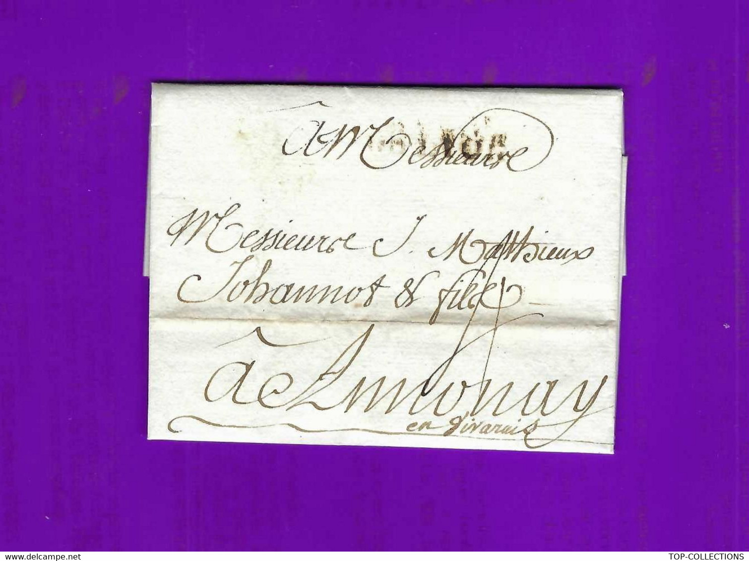 PAPETIERS  ARDECHE De Lyon 1782 Marque Postale Lyon Par Bernhard => Johannot Fabricant De Papiers à Annonay V.HISTORIQUE - ... - 1799