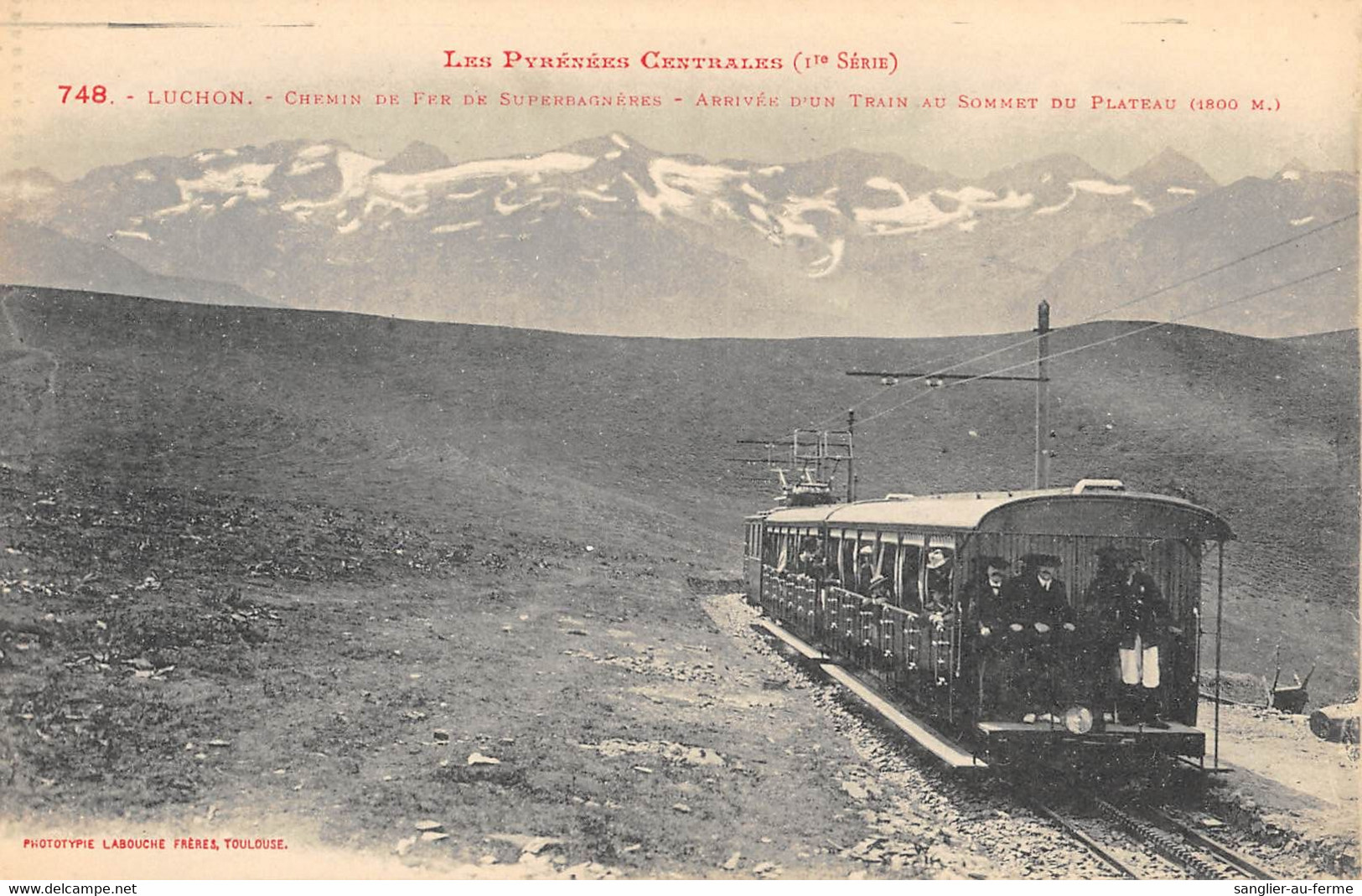 CPA 31 LUCHON CHEMIN DE FER DE SUPERBAGNERES ARRIVEE D'UN TRAIN AU SOMMET - Luchon