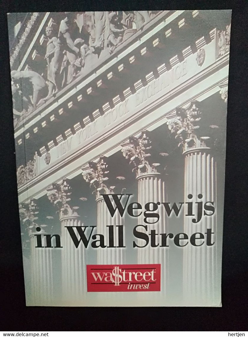 Wegwijs In Wall Street , Wall Street Invest - Practical