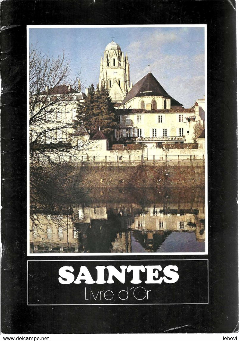 (FRANCE) « SAINTES Livre D’or 1981» - Unclassified