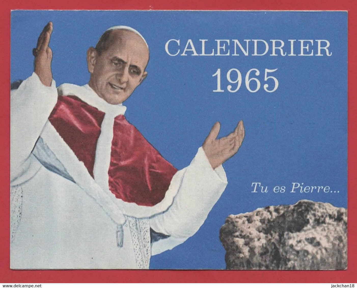 -- PETIT CALENDRIER De 1965 De L'Oeuvre Pontificale De Saint Pierre Apôtre / PAPE PAUL VI -- - Petit Format : 1961-70