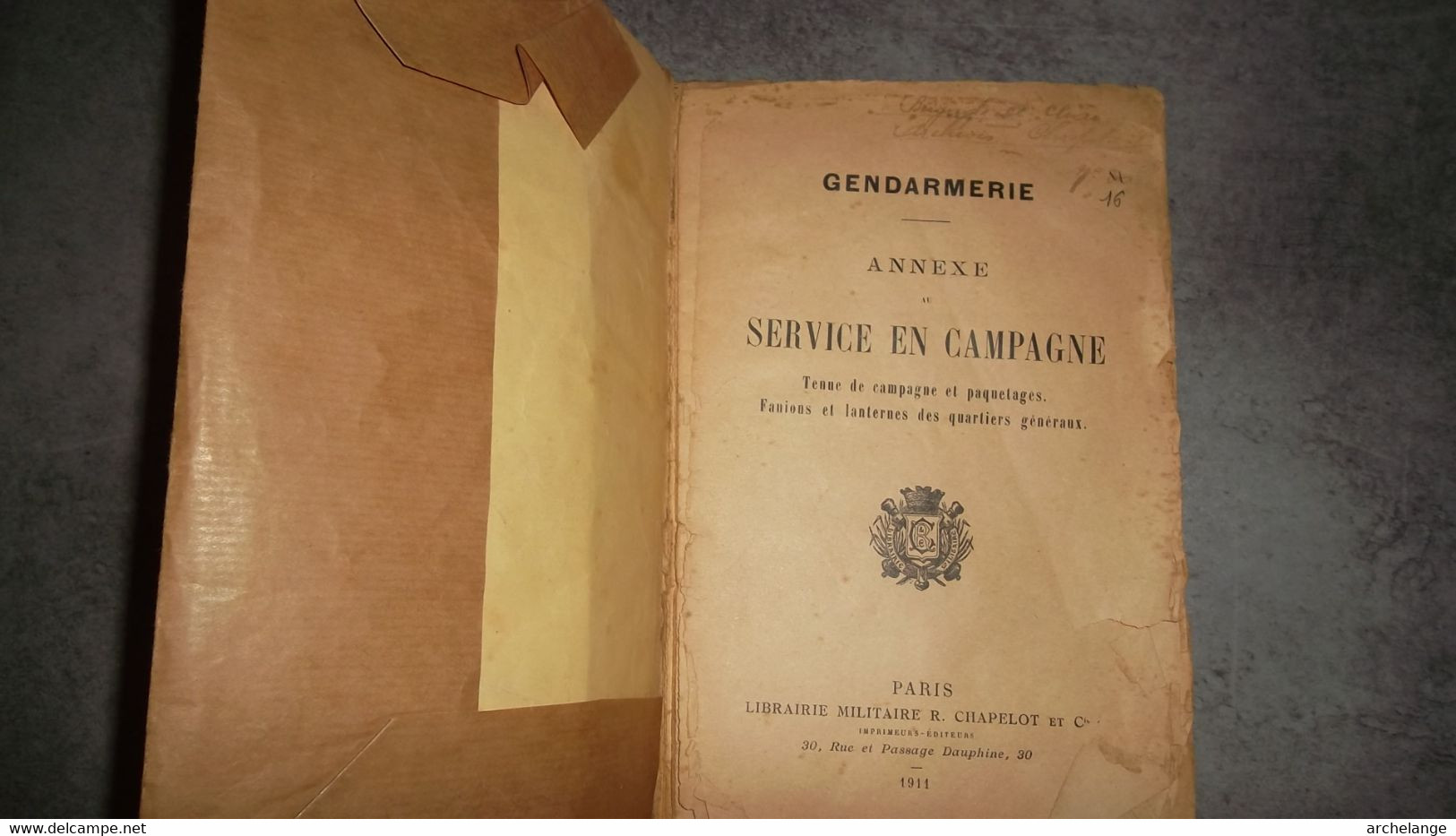 Gendarmerie.0 Annexe Service En Campagne - Autres & Non Classés