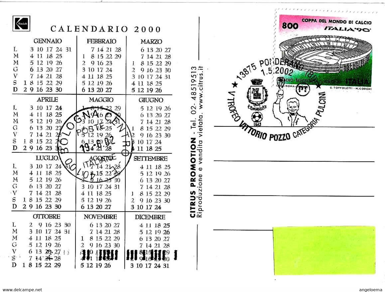 ITALIA ITALY - 2002 PONDERANO (BI) V Trofeo VITTORIO POZZO Allenatore ITALIA Vincitrice Mondiali 1934 E 1938 - 7886 - 1934 – Italië