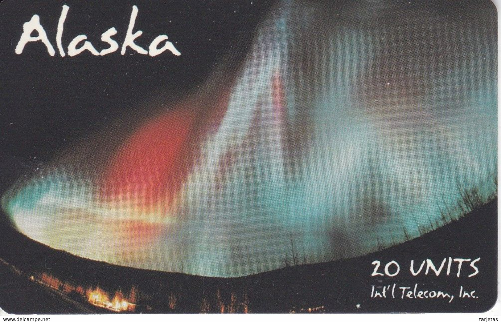 TARJETA DE ALASKA DE UNA AURORA BOREAL DE 20 UNITS - [2] Chip Cards