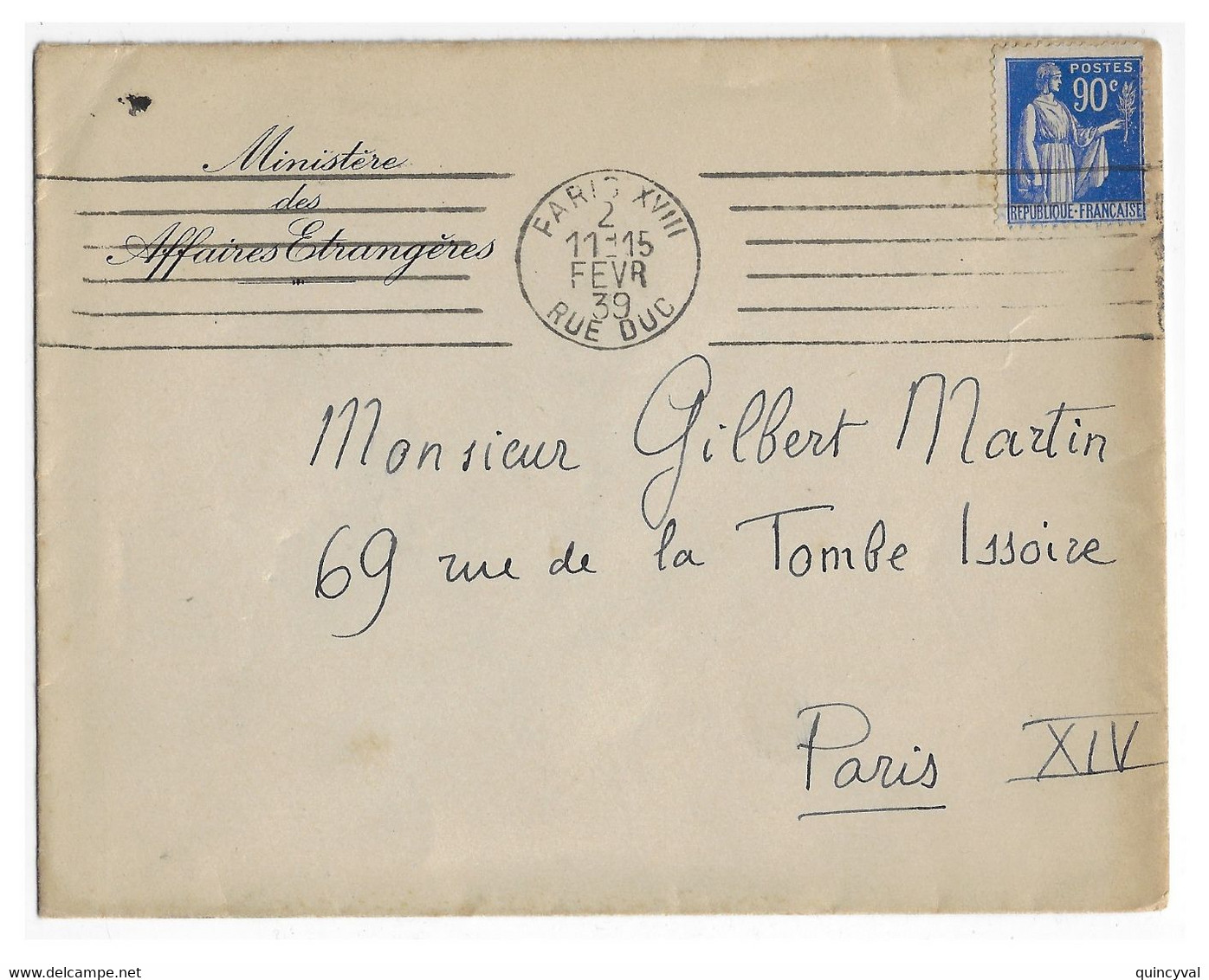 PARIS XVIII Lettre Entête Ministère Des Affaires Etrangères 90c Paix Bleu Yv 368 Ob Meca RBV A18401 Ob 15 2 1939 - Storia Postale