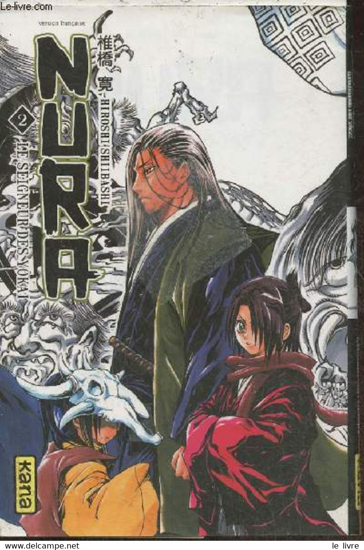 Nura Tome 2 - Les Seigneur Des Yôkai - Shibashi Hiroshi - 2011 - Sonstige & Ohne Zuordnung