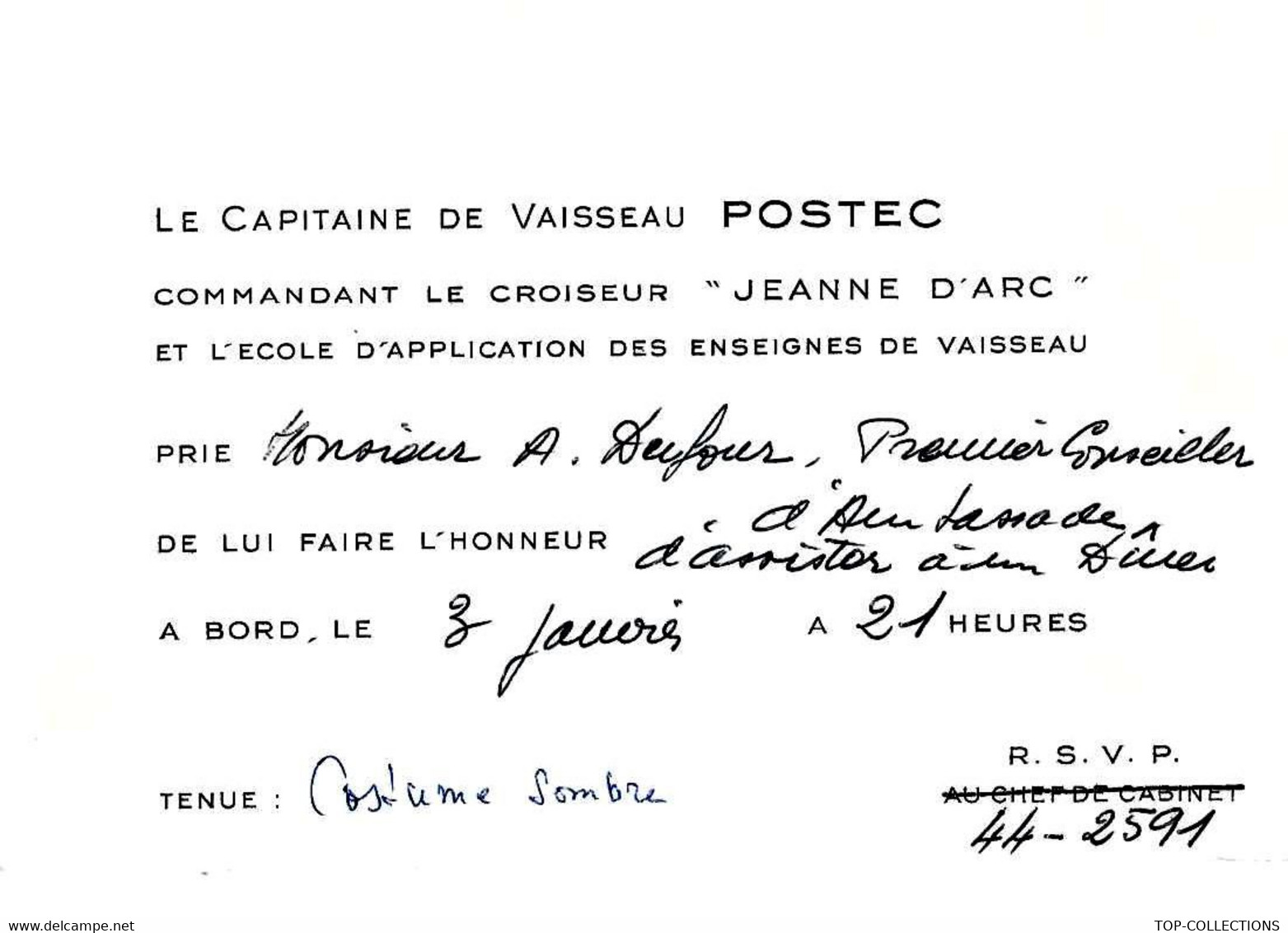 1963 1964 MARINE  FRANCE  INVITATION CAPITAINE DE VAISSEAU POSTEC  CROISEUR « JEANNE D’ARC »  VOIR SCANS - Cartoncini Da Visita