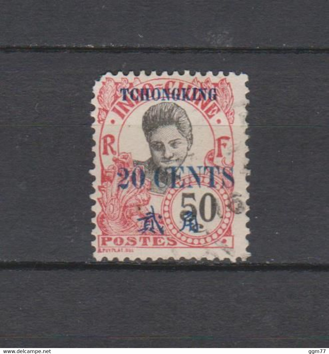 N°93 TIMBRE TCHONGKING OBLITERE DE 1919    Cote : 10 € - Used Stamps