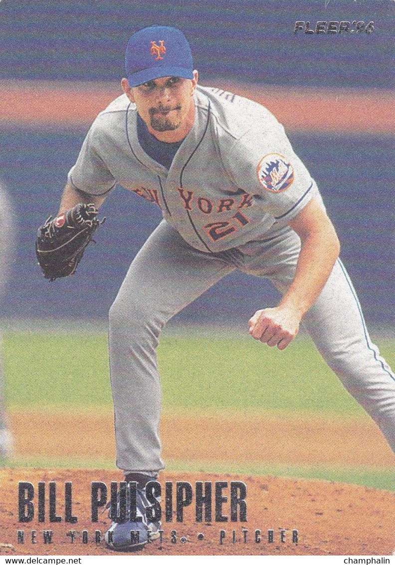 Trading Card - Base-Ball - Bill Pulsipher N°487 - New York Mets - Pitcher - Fleer 96 - MLB - 1990-1999