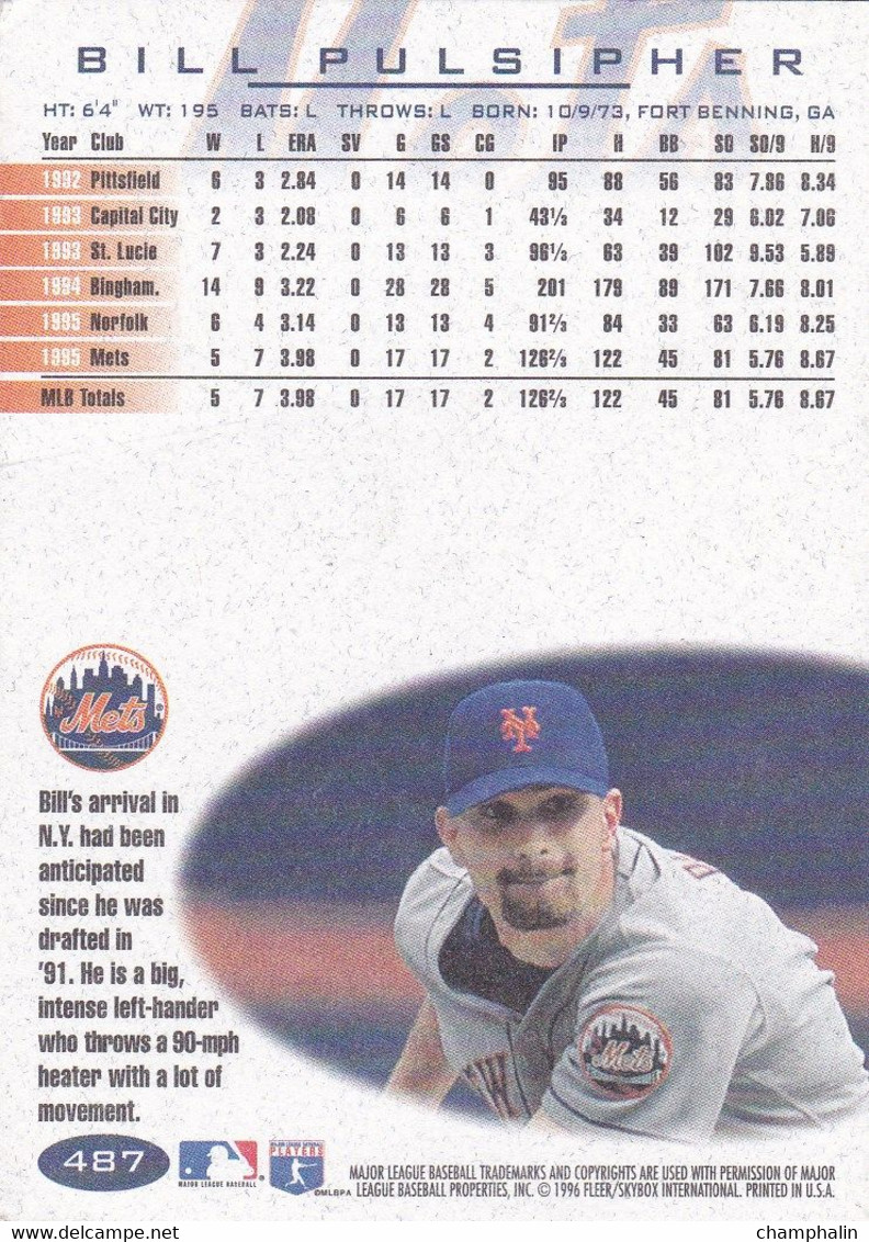 Trading Card - Base-Ball - Bill Pulsipher N°487 - New York Mets - Pitcher - Fleer 96 - MLB - 1990-1999