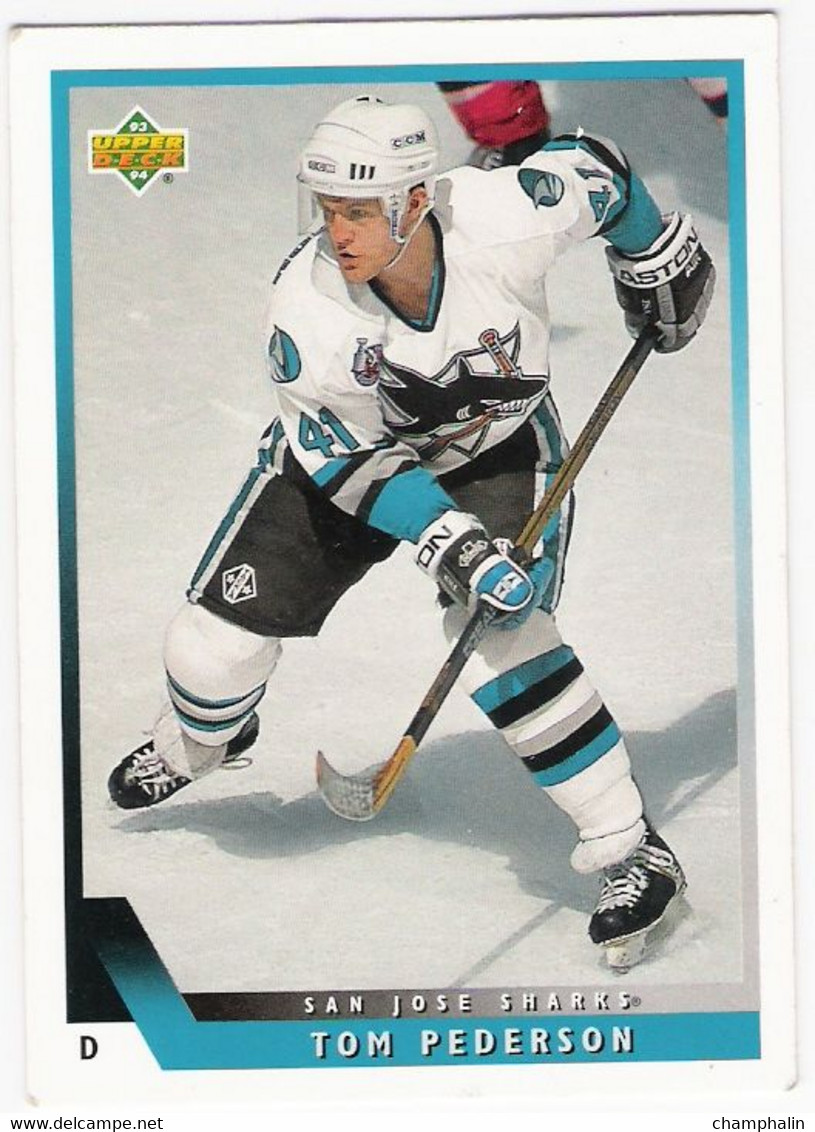 Hockey-sur-Glace - NHL - Saison 1993-1994 - Carte Upper Deck - Tom Pederson - San José Sharks - 1990-1999