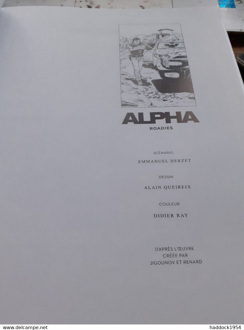 Roadies Alpha Tome 15  QUEIREIX HERZET Le Lombard 2020 - Alpha