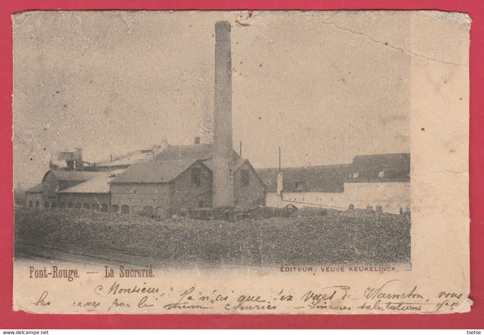 Warneton - Pont-Rouge - La Sucrerie - 1902 ( Voir Verso ) - Comines-Warneton - Komen-Waasten