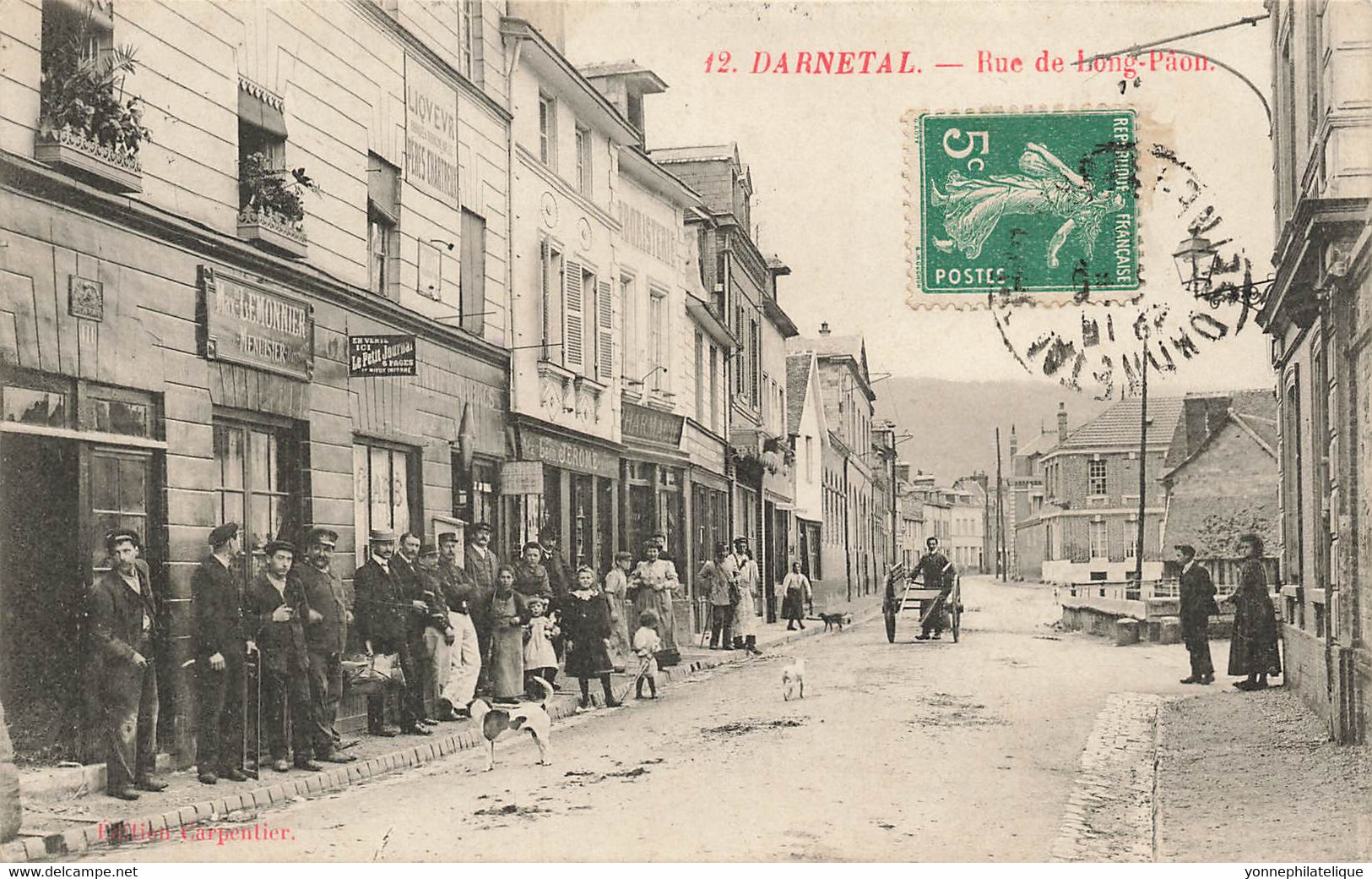 76 - SEINE MARITIME - DARNÉTAL - Rue De Long-Paôn -pompiers, Menuiserie Lemonnier, épicerie, Pharmacie - Superbe - 10336 - Darnétal