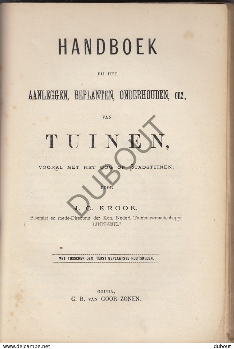 Handboek Aanleg Van Tuinen - J.C. Krook - 1872 - Met Illustraties In De Tekst  (W156) - Antique