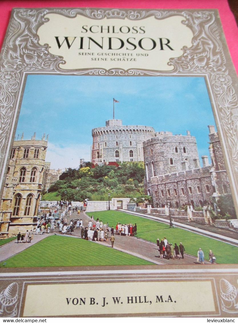 Schloss WINDSOR/ Seine Geschichte Und Seine Schätze/Vers 1950-1960             PGC432 - Great Britain