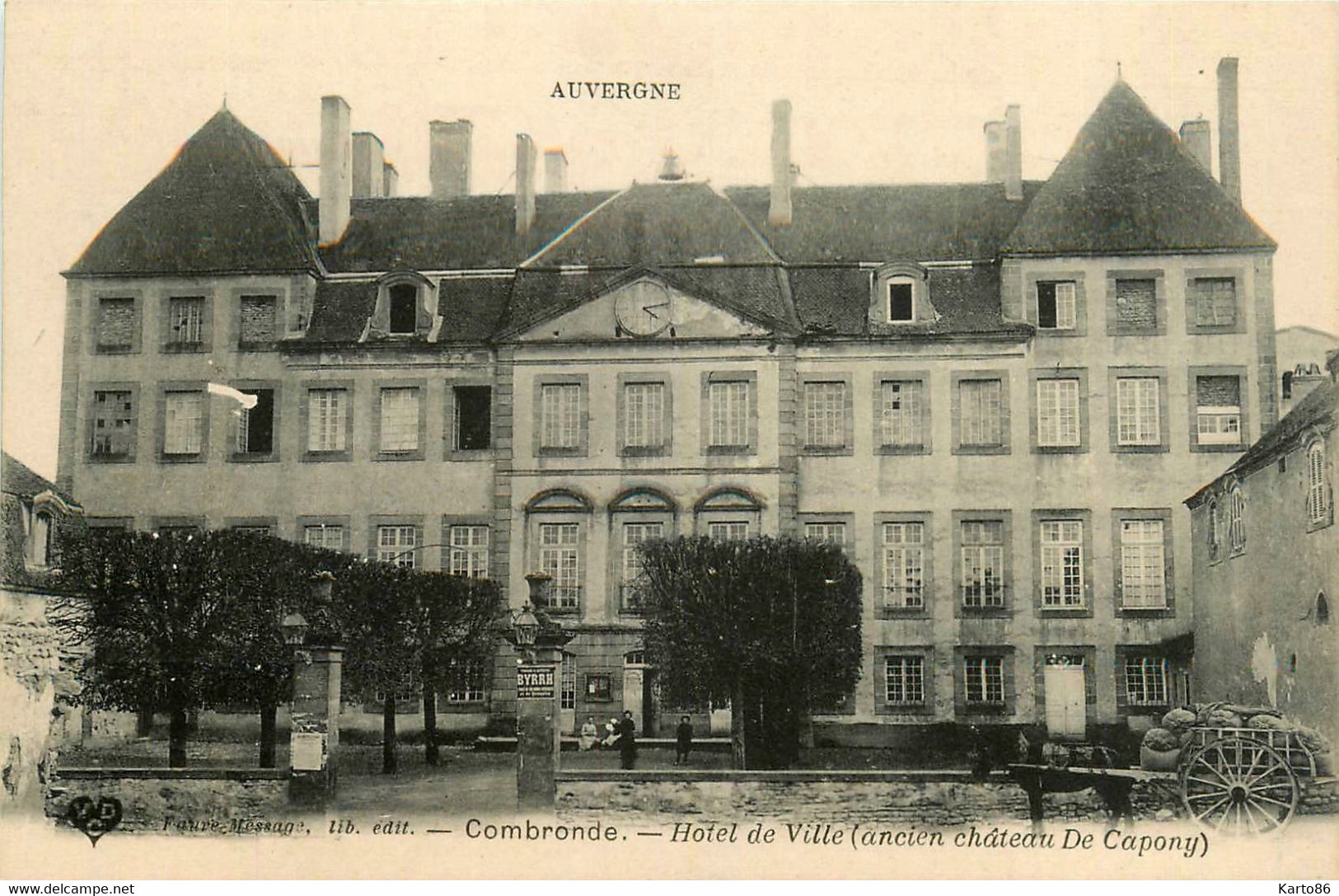 Combronde * Vue Sur L'hôtel De Ville * Mairie * Ancien Château De Capony - Combronde