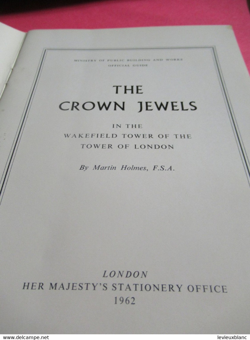 The CROWN JEWELS/Ministry Of Public Building And Works /official Guide/1965            PGC429 - Schone Kunsten