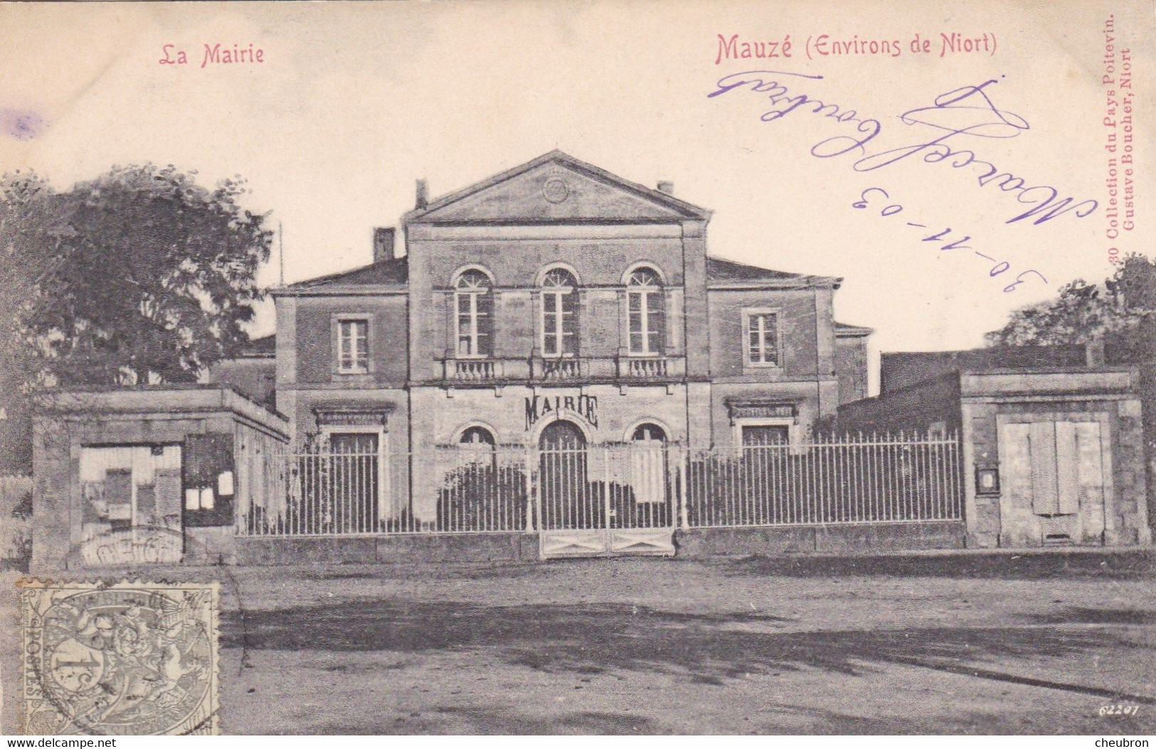 79. MAUZE SUR MIGNON. CPA. LA MAIRIE . ANNÉE 1903 + TEXTE - Mauze Sur Le Mignon