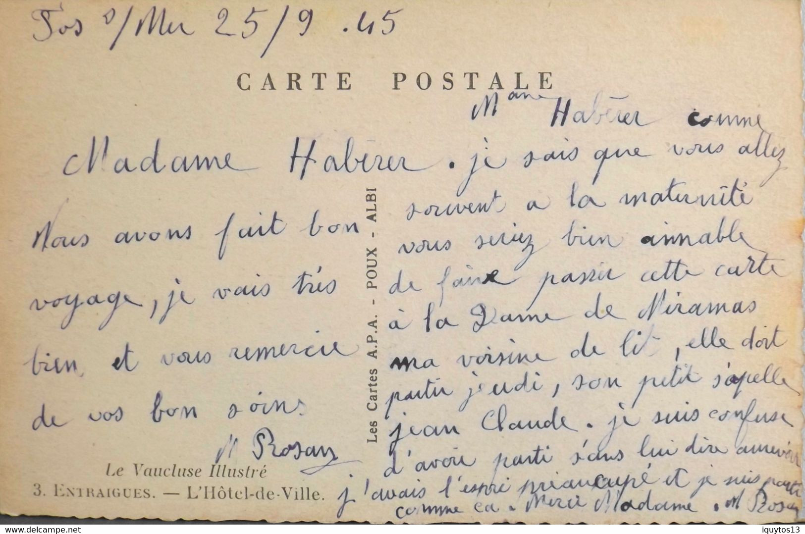 CPA. - [84] Vaucluse > Entraigues Sur Sorgue - L'Hôtel De Ville - Ecrite Et Datée 1945 - TBE - Entraigue Sur Sorgue
